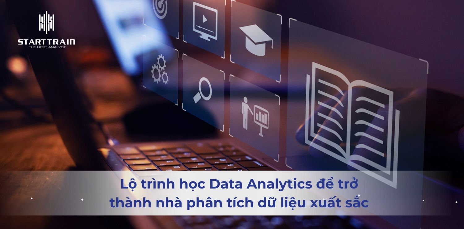 Lộ trình học Data Analytics