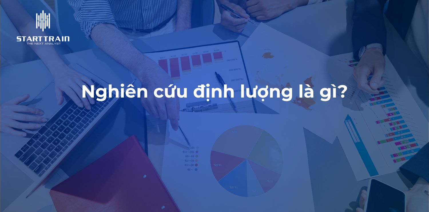 Nghi&ecirc;n cứu định lượng l&agrave; g&igrave;