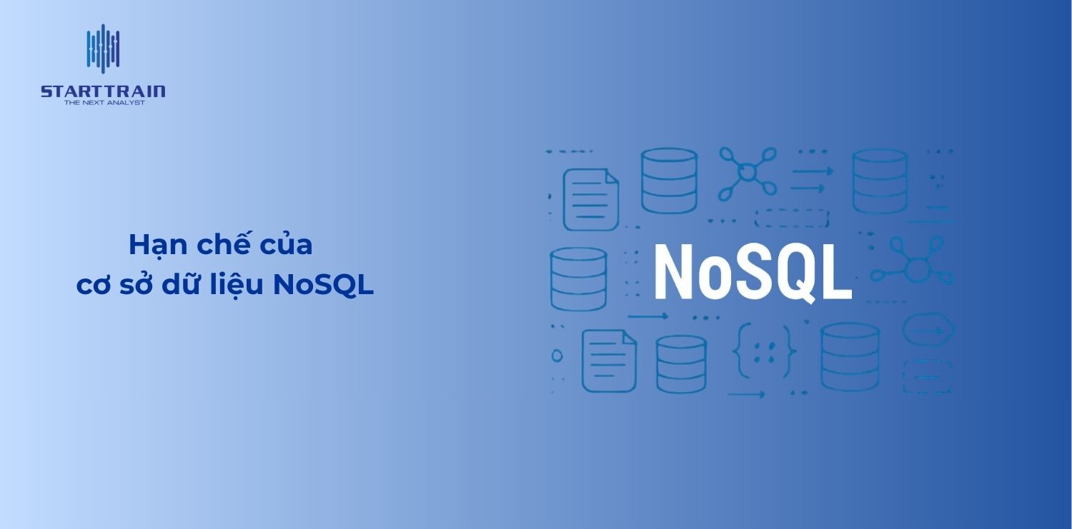 Hạn chế của cơ sở dữ liệu NoSQL l&agrave; g&igrave;?