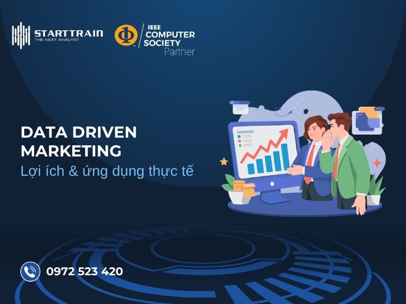 Data Driven Marketing là gì? Lợi ích & ứng dụng thực tế