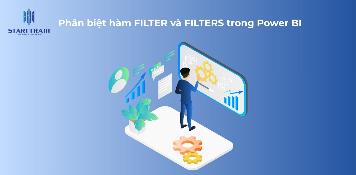 Ph&acirc;n biệt h&agrave;m FILTER v&agrave; FILTERS trong Power BI (DAX)