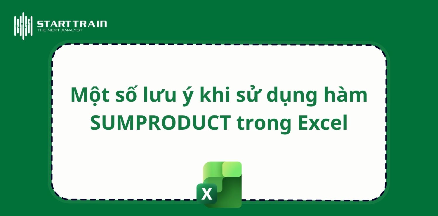 Một số lưu ý khi sử dụng hàm SUMPRODUCT trong Excel