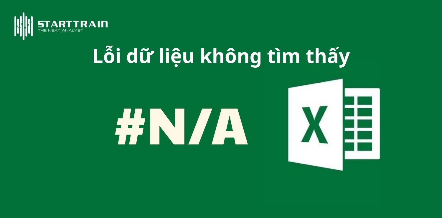 Lỗi dữ liệu không tìm thấy: #N/A