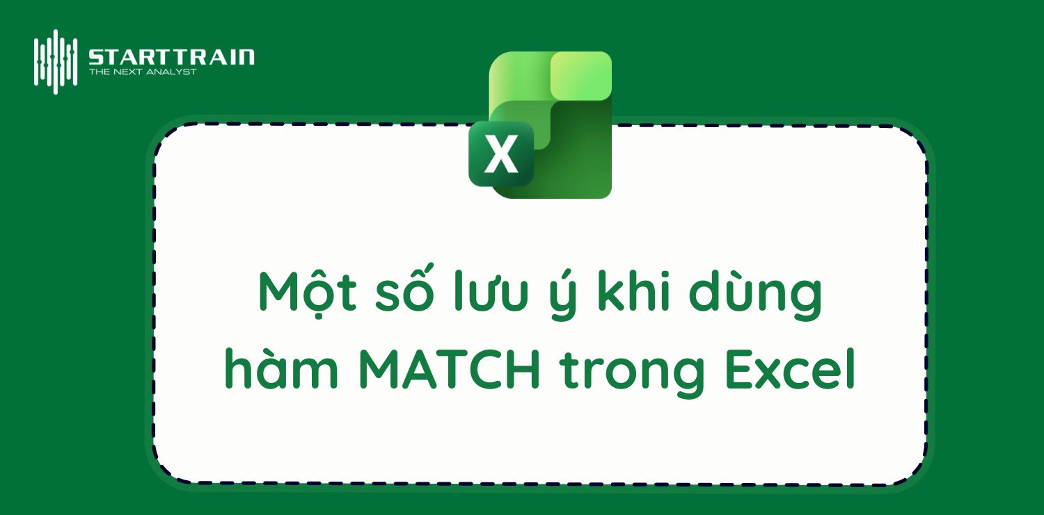 Một số lưu ý khi dùng hàm MATCH trong Excel