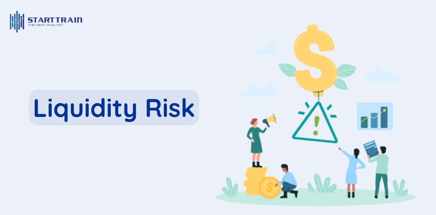 Rủi ro thanh khoản (Liquidity Risk)
