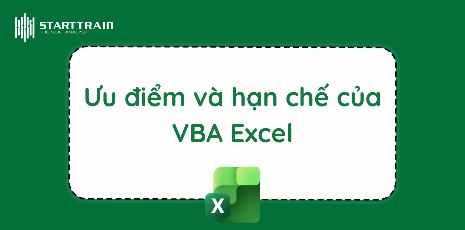 Ưu điểm và hạn chế của VBA Excel là gì