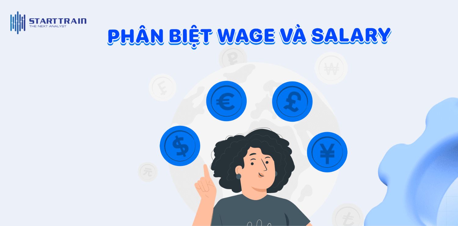 Sự khác biệt giữa Salary và Wage
