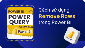 Cách sử dụng Remove Rows