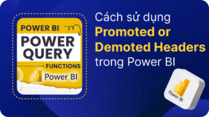 Promoted - Demoted Headers