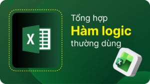 Hàm logic trong Excel