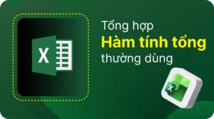 Hàm tính tổng trong Excel