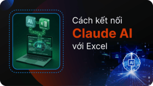 kết nối Claude AI với Excel