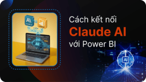kết nối Claude AI với Power BI