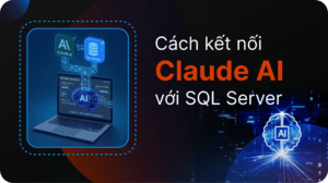 kết nối Claude AI với SQL