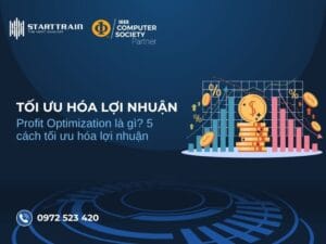 cách tối ưu hóa lợi nhuận