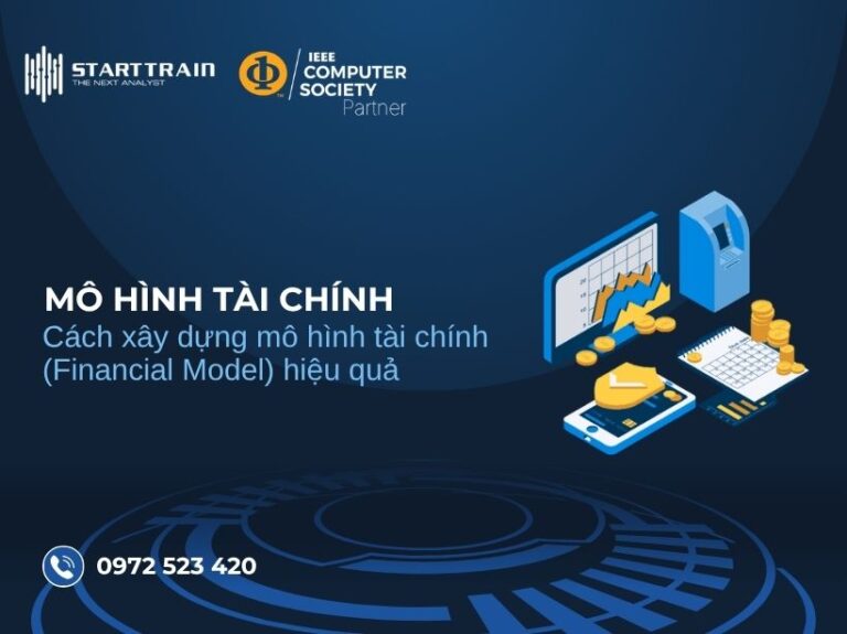 Cách xây dựng mô hình tài chính