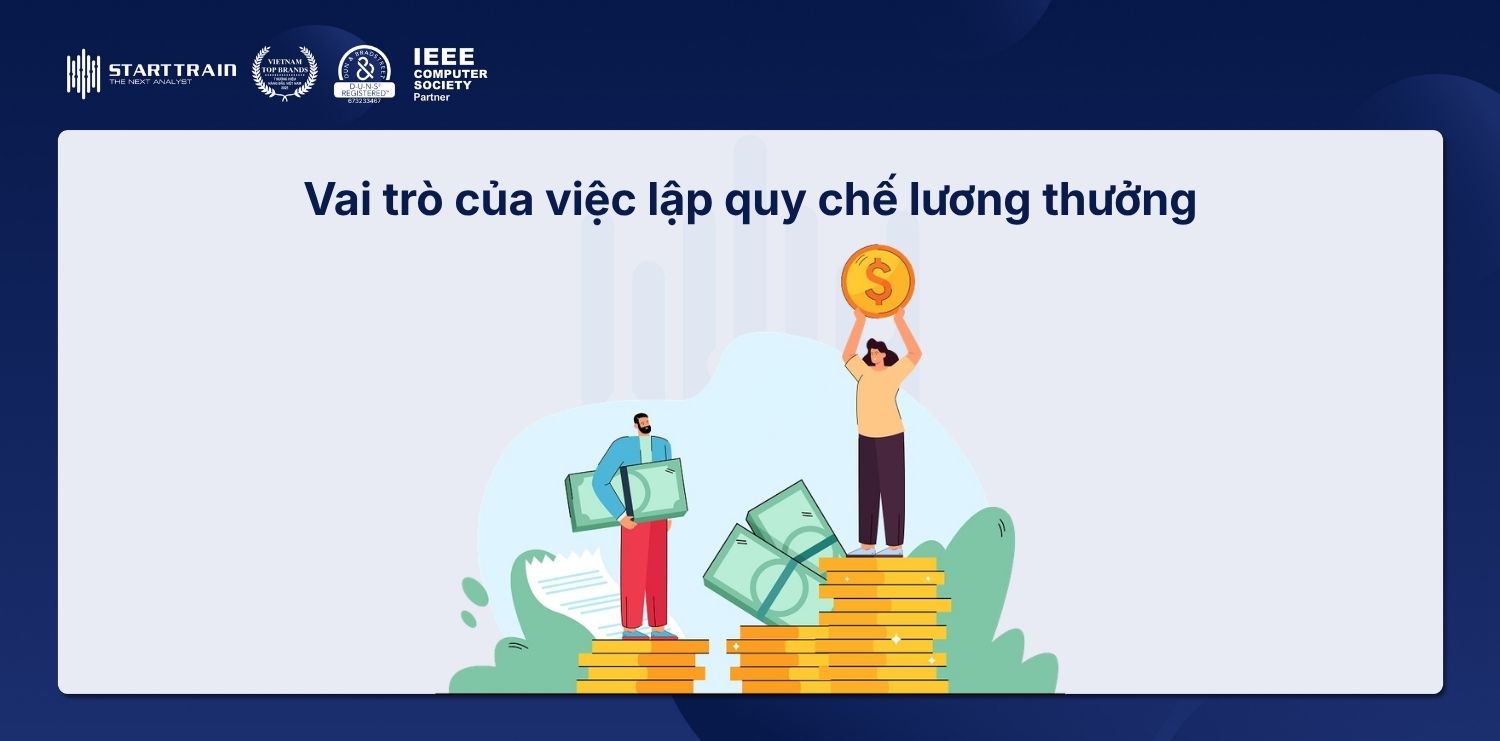 Vai trò của việc lập quy chế lương thưởng