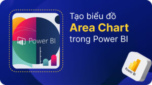 Cách tạo biểu đồ Area Chart trong Power BI 9 Area chart