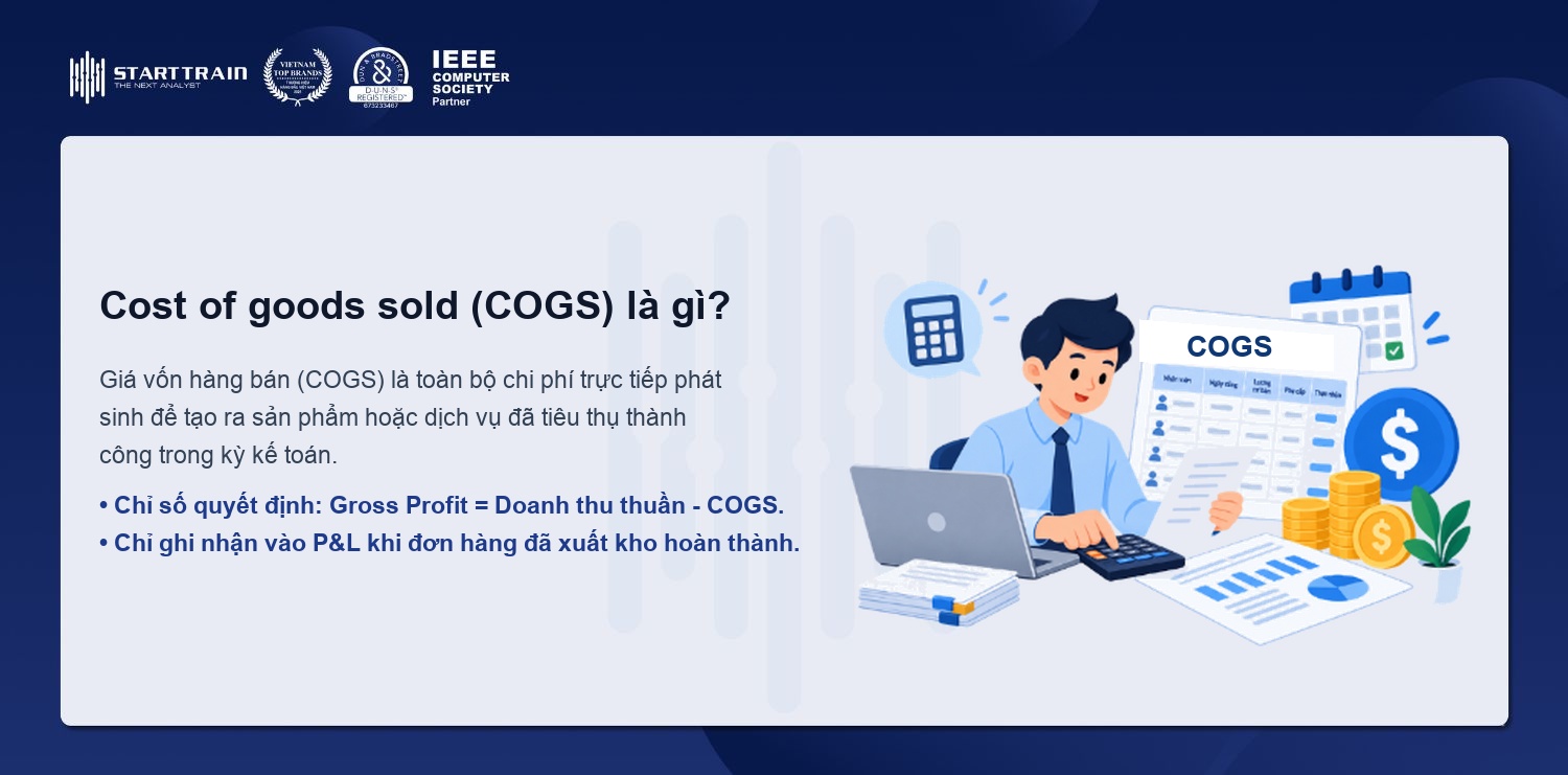 Cost of goods sold COGS là gì định nghĩa bản chất và vị trí trên báo cáo tài chính