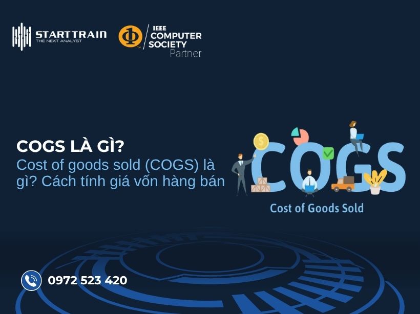 Cost of goods sold (COGS) là gì