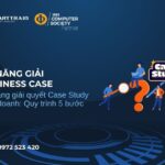 Kỹ năng giải quyết Case Study kinh doanh